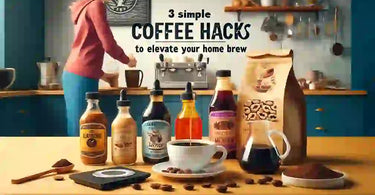 3 Simple Coffee Hacks to Elevate Your Home Brew